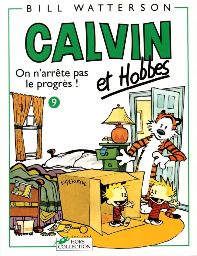 Calvin et Hobbes - On n\'arrête pas le progrès !