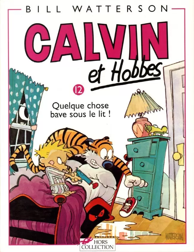 Calvin et Hobbes - Quelque chose bave sous le lit !