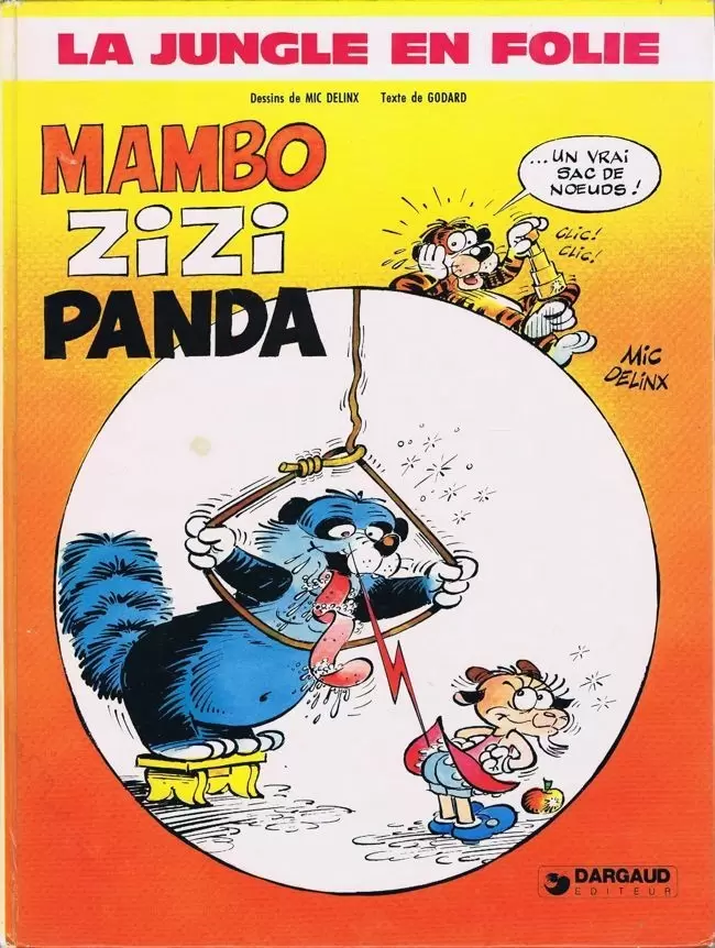 La jungle en folie - Mambo Zizi Panda