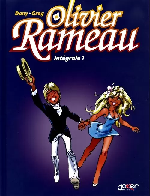 Olivier Rameau - Intégrale 1