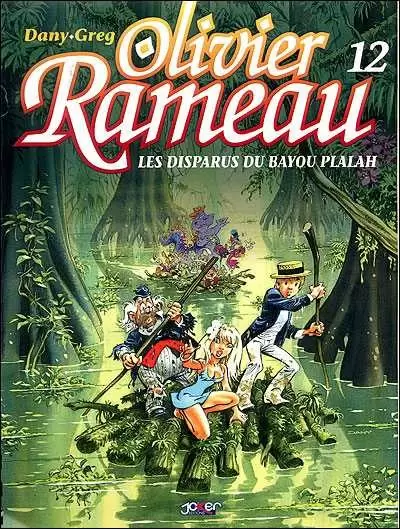 Olivier Rameau - Les Disparus du Bayou Plalah