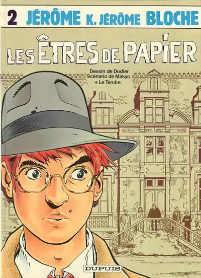 Jérôme K. Jérôme Bloche - Les êtres de papier