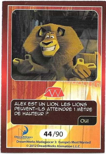 Le Collector Madagascar 3 (CORA / Match) - ALEX - Question 4