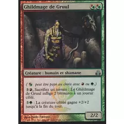Ghildmage de Gruul Foil