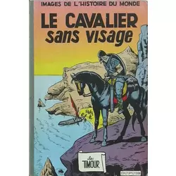 Le cavalier sans visage