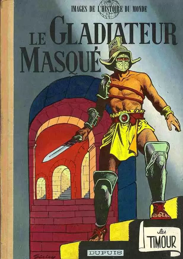 Les Timour - Le gladiateur masqué