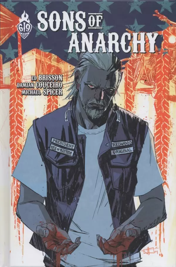 Sons of Anarchy - Tome 3