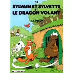 Sylvain et Sylvette et le dragon volant