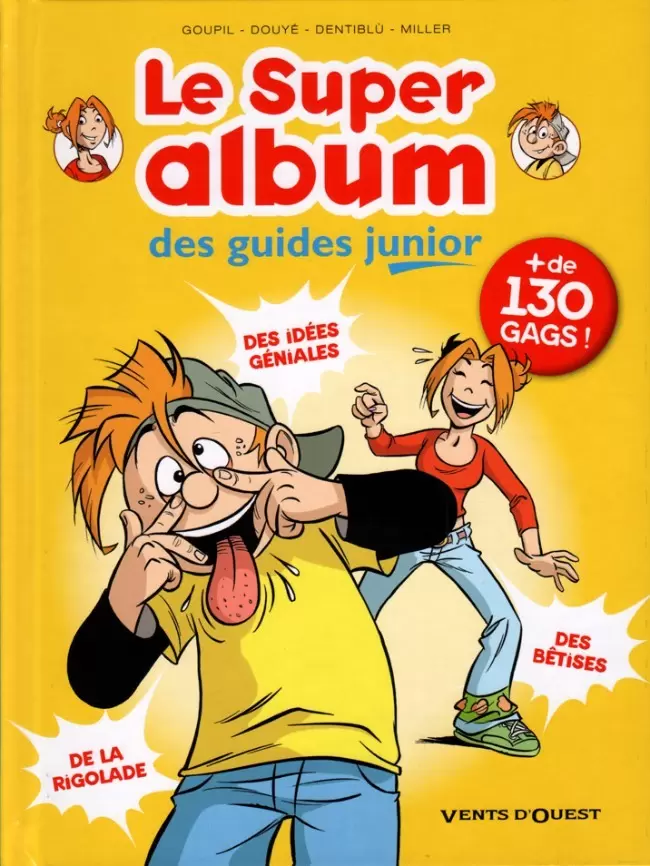 Les guides junior - Le Super album des guides junior