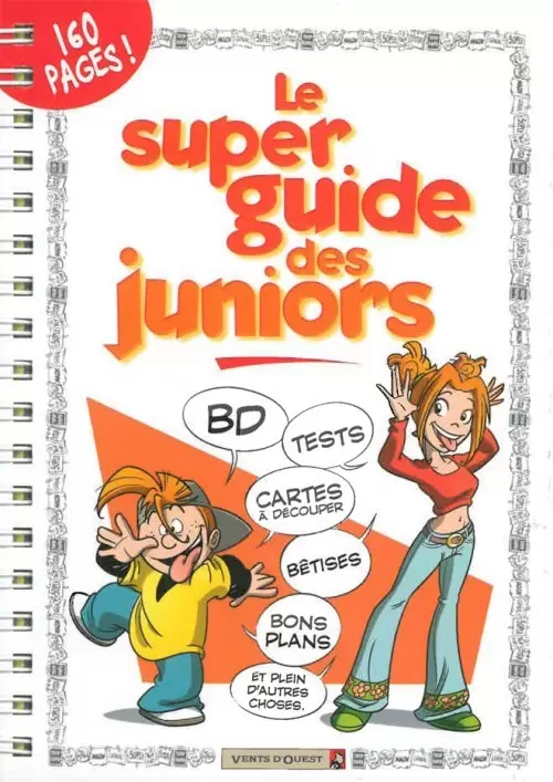 Les guides junior - Le super guide des juniors