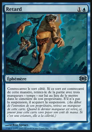 Vision de l\'Avenir (Future Sight) - Retard