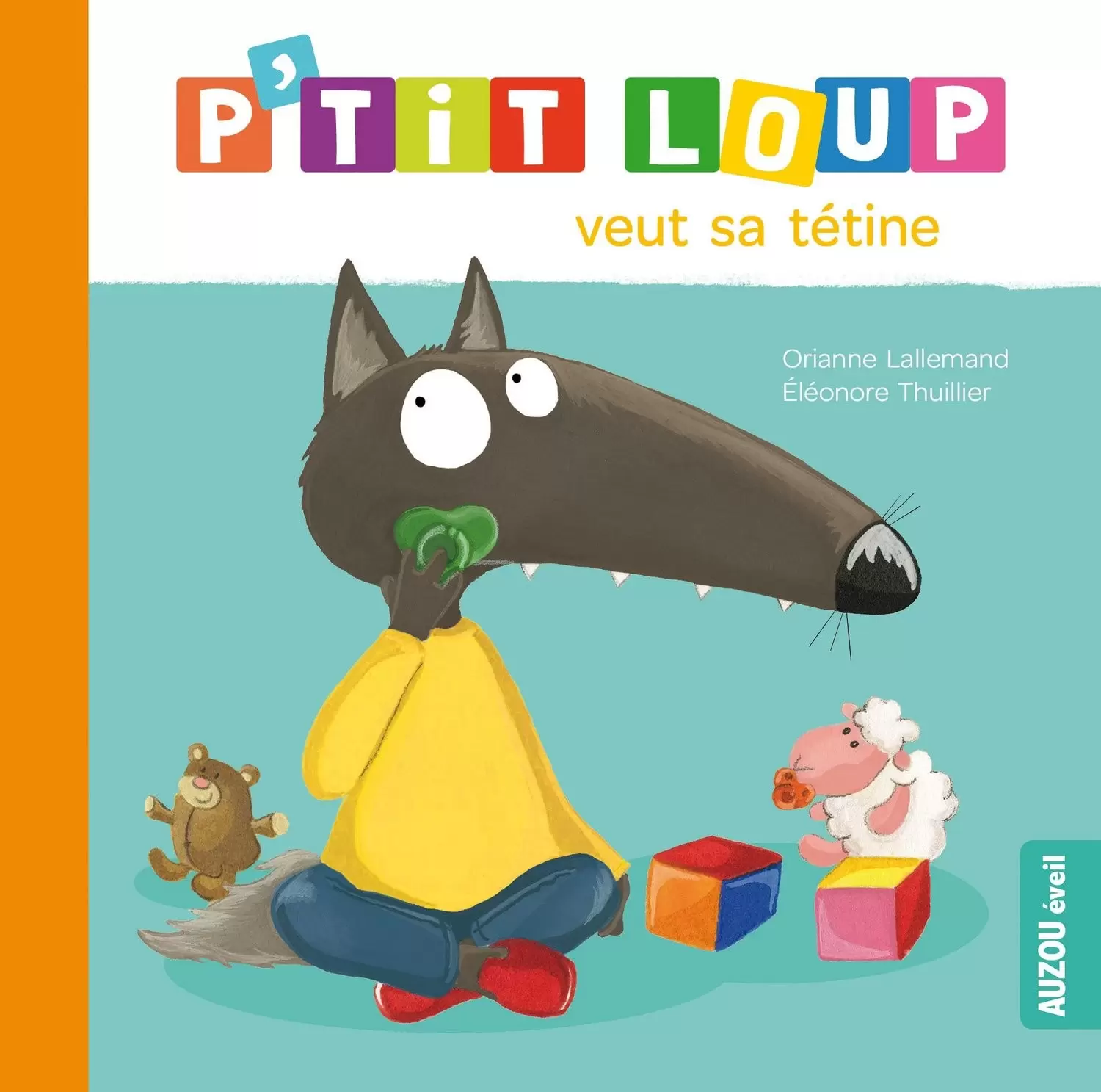 P\'tit Loup - P\'tit Loup veut sa tétine