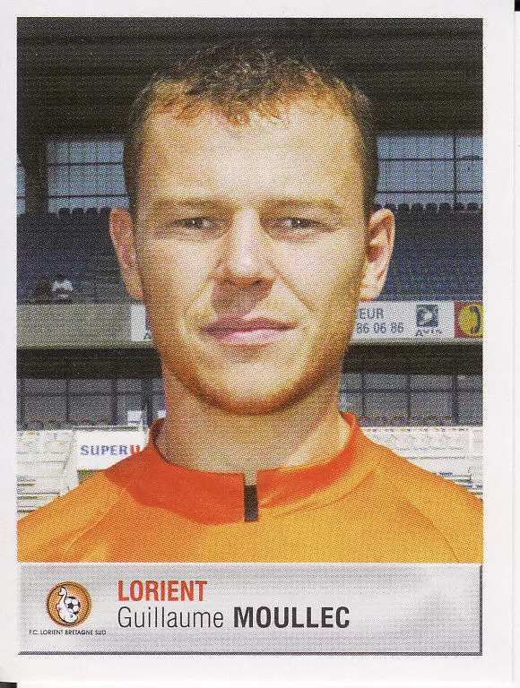 Foot 2007  - Championnat de France De L1 et L2 - Guillaume Moullec - Lorient