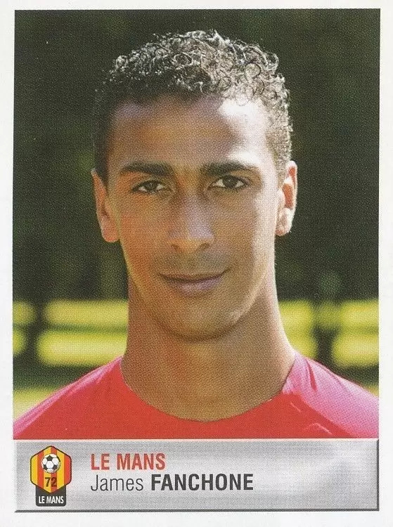 Foot 2007  - Championnat de France De L1 et L2 - James Fanchone - Le Mans