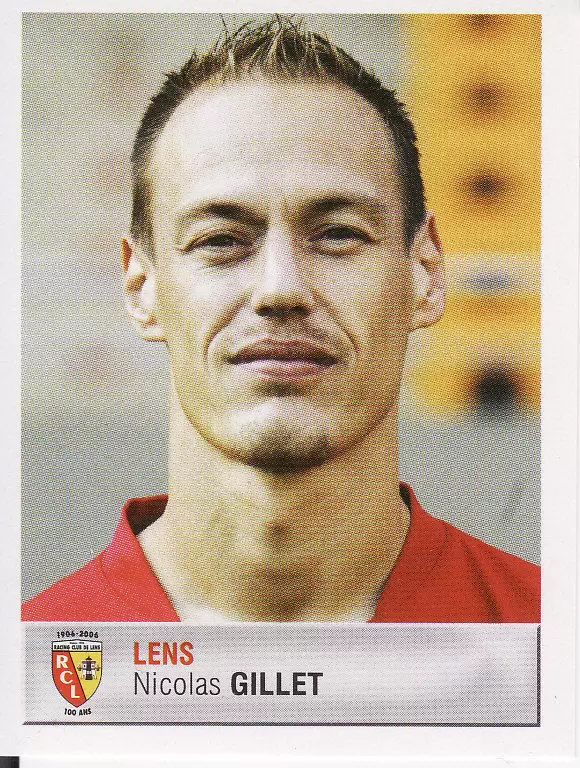 Foot 2007  - Championnat de France De L1 et L2 - Nicolas Gillet - Lens