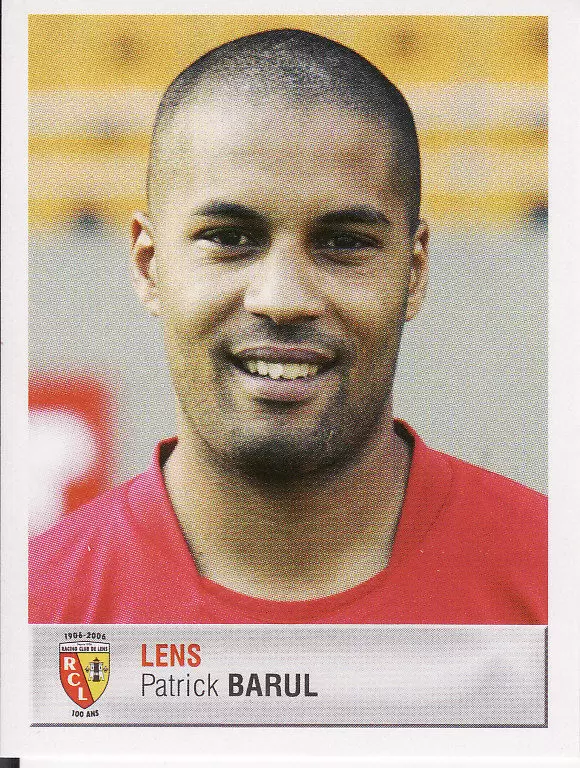 Foot 2007  - Championnat de France De L1 et L2 - Patrick Barul - Lens