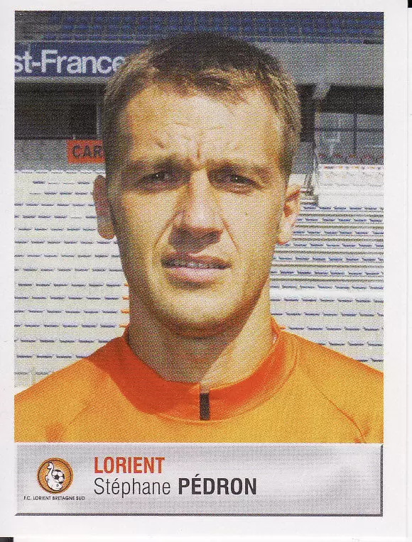 Foot 2007  - Championnat de France De L1 et L2 - Stéphane Pédron - Lorient