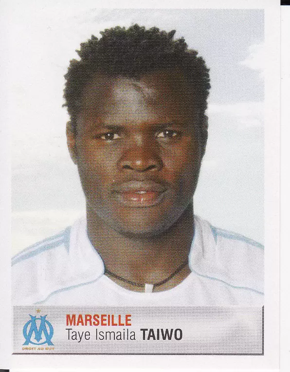 Foot 2007  - Championnat de France De L1 et L2 - Taye Ismaila Taiwo - Marseille