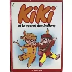 Kiki et le secret des Indiens