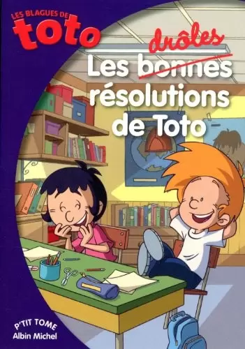 Les blagues de Toto - Les Bonnes Résolutions de Toto