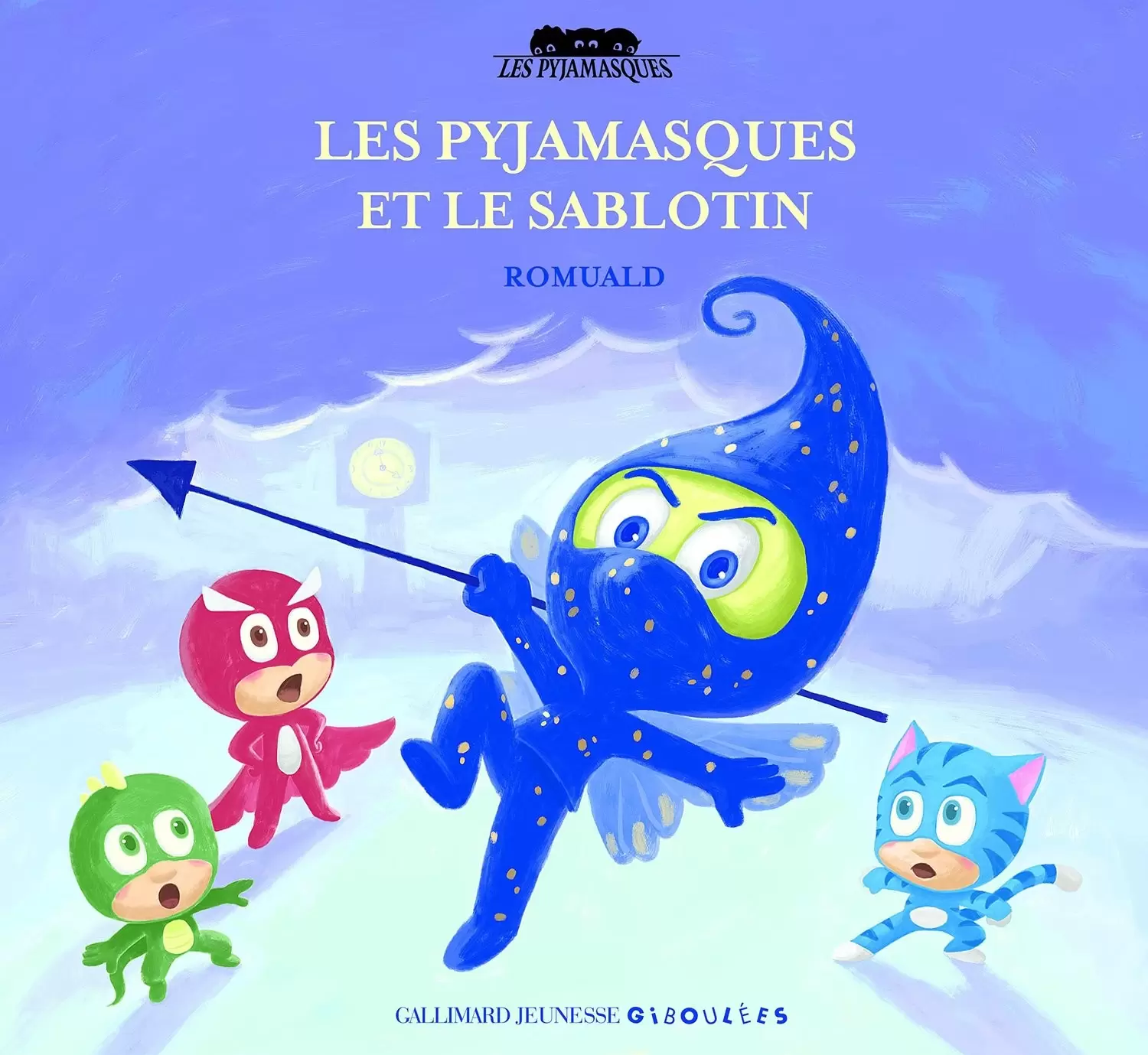 Pyjamasques - Les Pyjamasques et le Sablotin