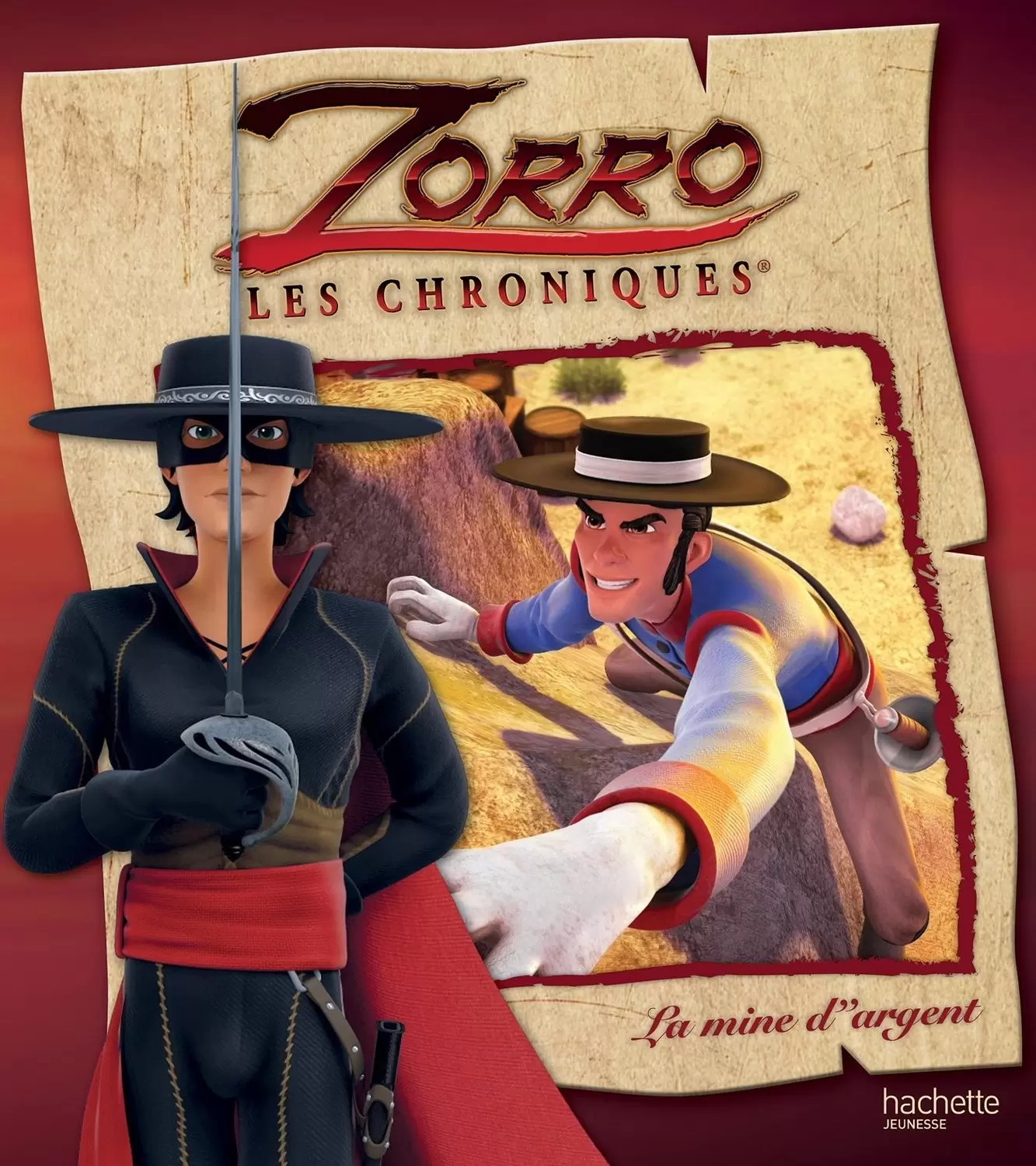 Zorro les chroniques - La mine d\'argent