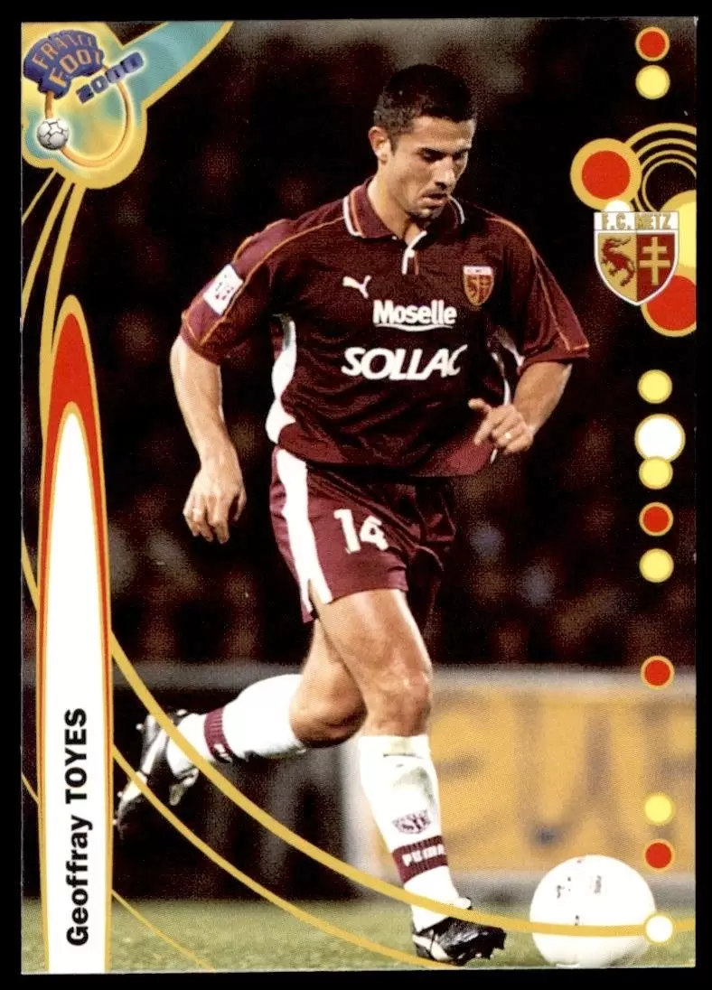 DS France Foot 1999-2000 Division 1 - Geoffray Toyes - FC Metz