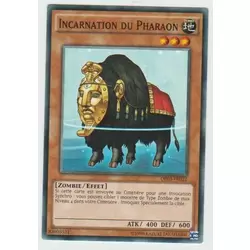 Incarnation du Pharaon