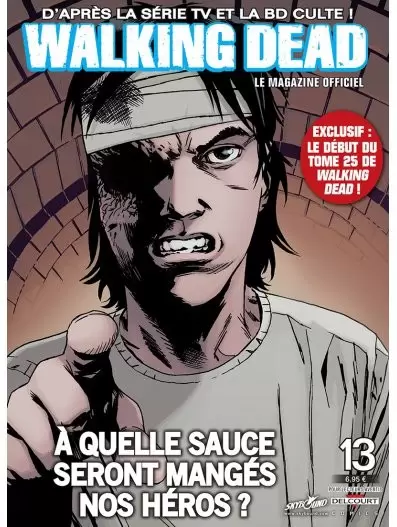 Walking Dead Le Magazine Officiel - Walking Dead magazine 13B