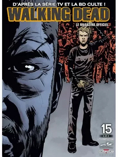 Walking Dead Le Magazine Officiel - Walking Dead magazine 15B