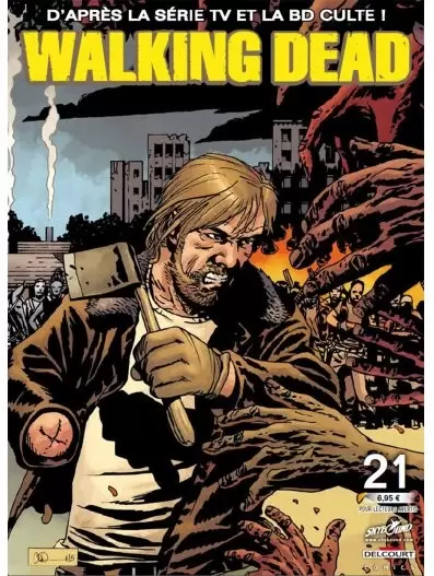 Walking Dead Le Magazine Officiel - Walking Dead magazine 21B
