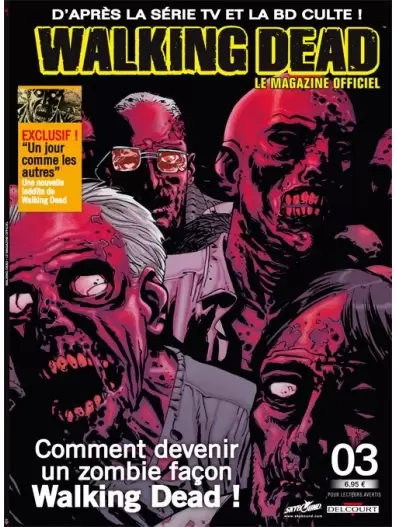 Walking Dead Le Magazine Officiel - Walking Dead magazine 3B