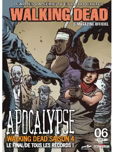 Walking Dead Le Magazine Officiel - Walking Dead magazine 6B
