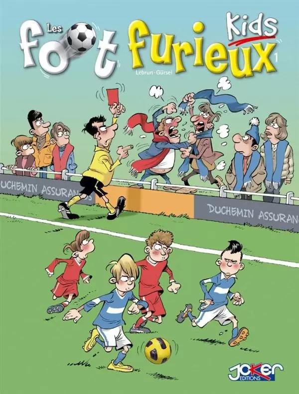 Les foot furieux kids - Tome 1