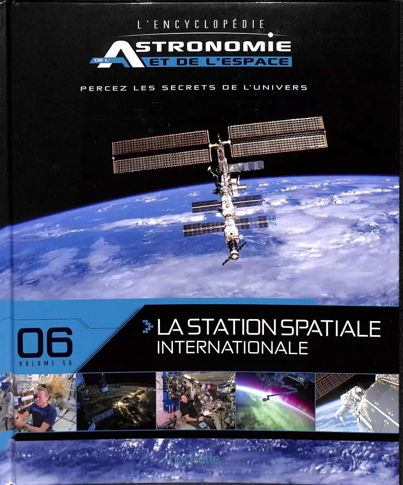 Encyclopédie de l\'Astronomie et de l\'Espace - La station spatiale internationale