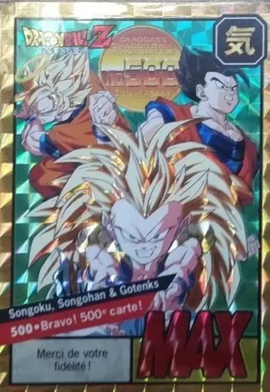 Le Grand Combat Part 2 - Songoku, Songohan & Gotenks - Bravo 500e carte !