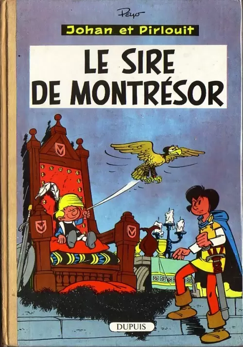 Johan et Pirlouit - Le sire de Montrésor