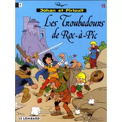 Les troubadours de Roc-à-Pic