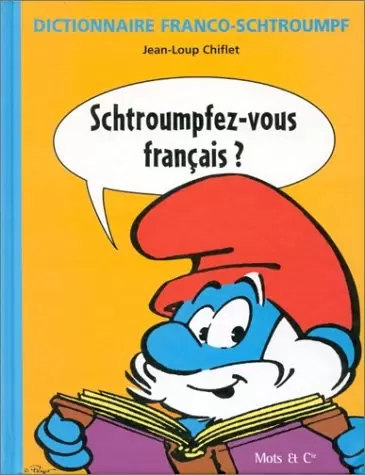Les Schtroumpfs - Dictionnaire Franco-Schtroumpf