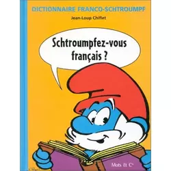 Dictionnaire Franco-Schtroumpf