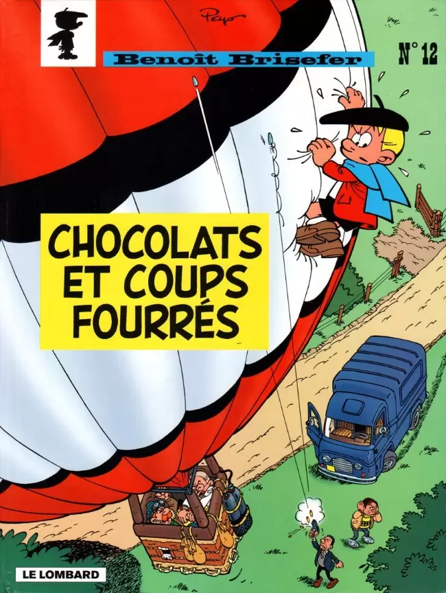 Benoit Brisefer - Chocolats et coups fourrés