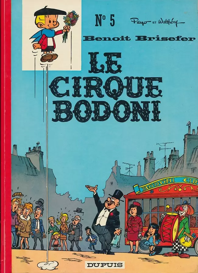 Benoit Brisefer - Le cirque Bodoni
