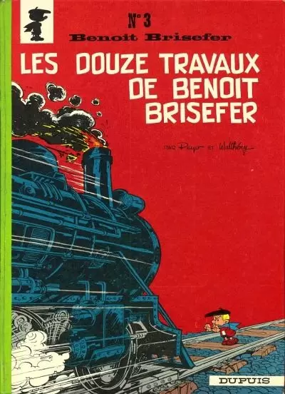 Benoit Brisefer - Les douze travaux de Benoît Brisefer