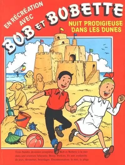 Bob et Bobette - En récréation avec Bob et Bobette