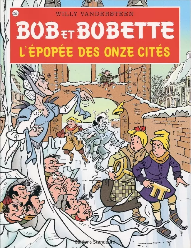 Bob et Bobette - L\'épopée des onze cités