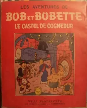 Bob et Bobette - Le castel de Cognedur