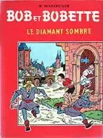 Bob et Bobette - Le Diamant Sombre