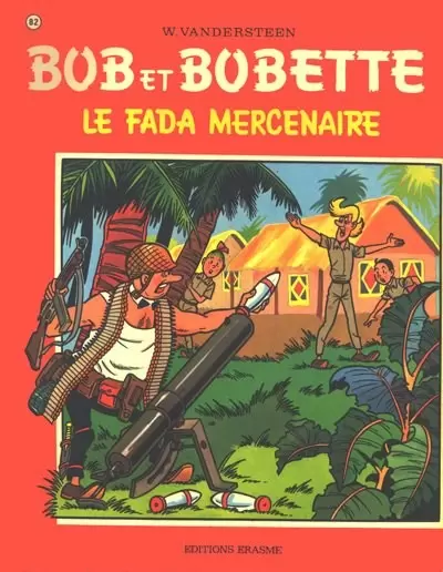 Bob et Bobette - Le fada mercenaire
