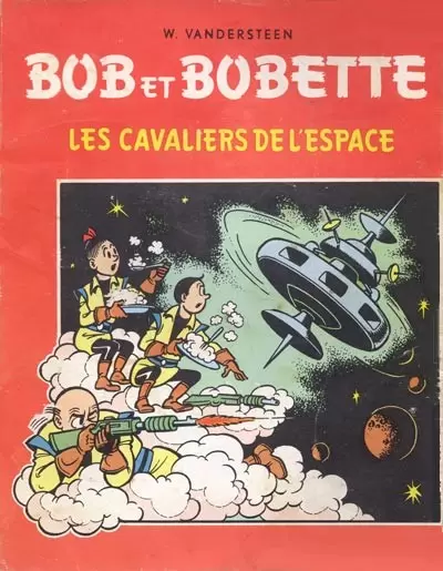 Bob et Bobette - Les cavaliers de l\'espace