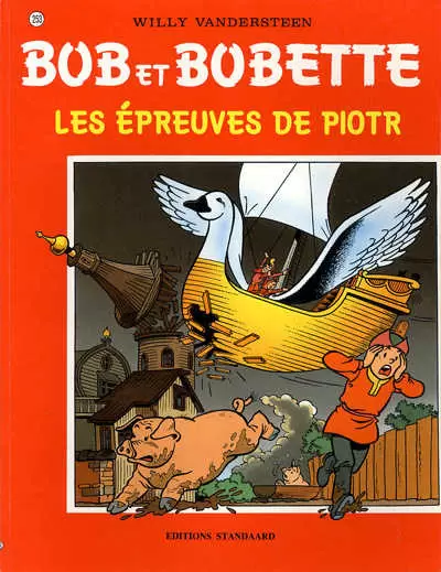 Bob et Bobette - Les épreuves de Piotr